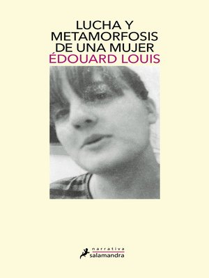 cover image of Lucha y metamorfosis de una mujer